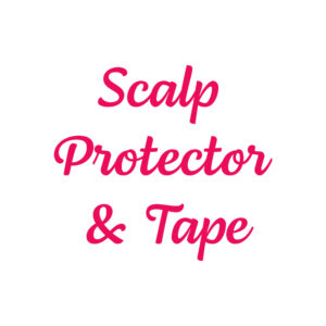 Scalp Protector and Tape